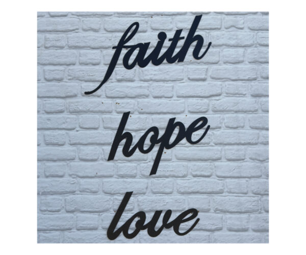 Faith Hope Love Plaque